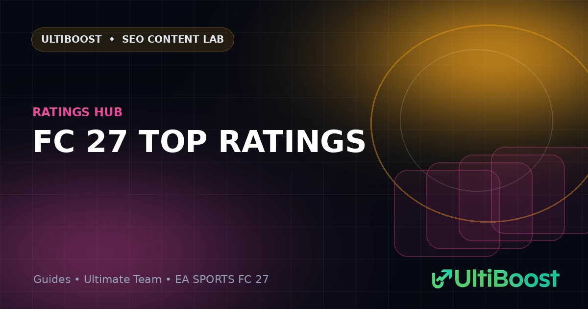 UltiBoost EA SPORTS FC 27 ratings guide